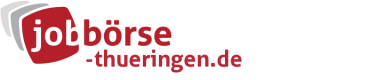 Jobbörse Thüringen - Aktuelle Stellenangebote in Ihrer Region